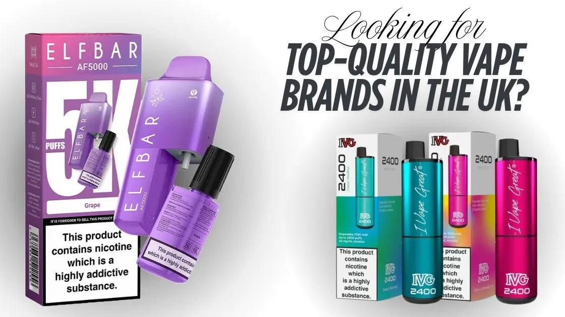 Looking for top-quality vape brands in the UK? Wholesale Supplier UK