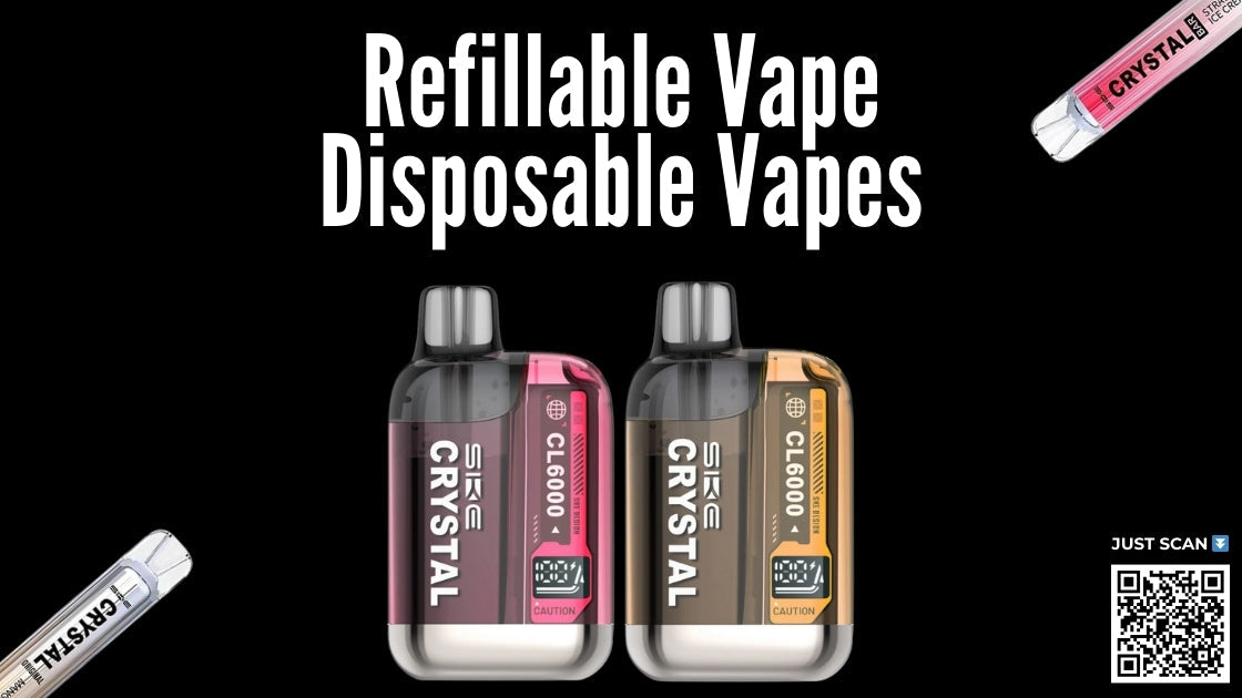 Refillable Vape vs Disposable Vapes – Which One is best in the UK?