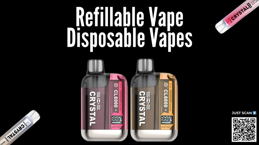Refillable Vape vs Disposable Vapes – Which One is best in the UK?
