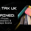 Vape Tax UK 2025 Guide for Vapers and Retailers | U Vape Wholesale UK