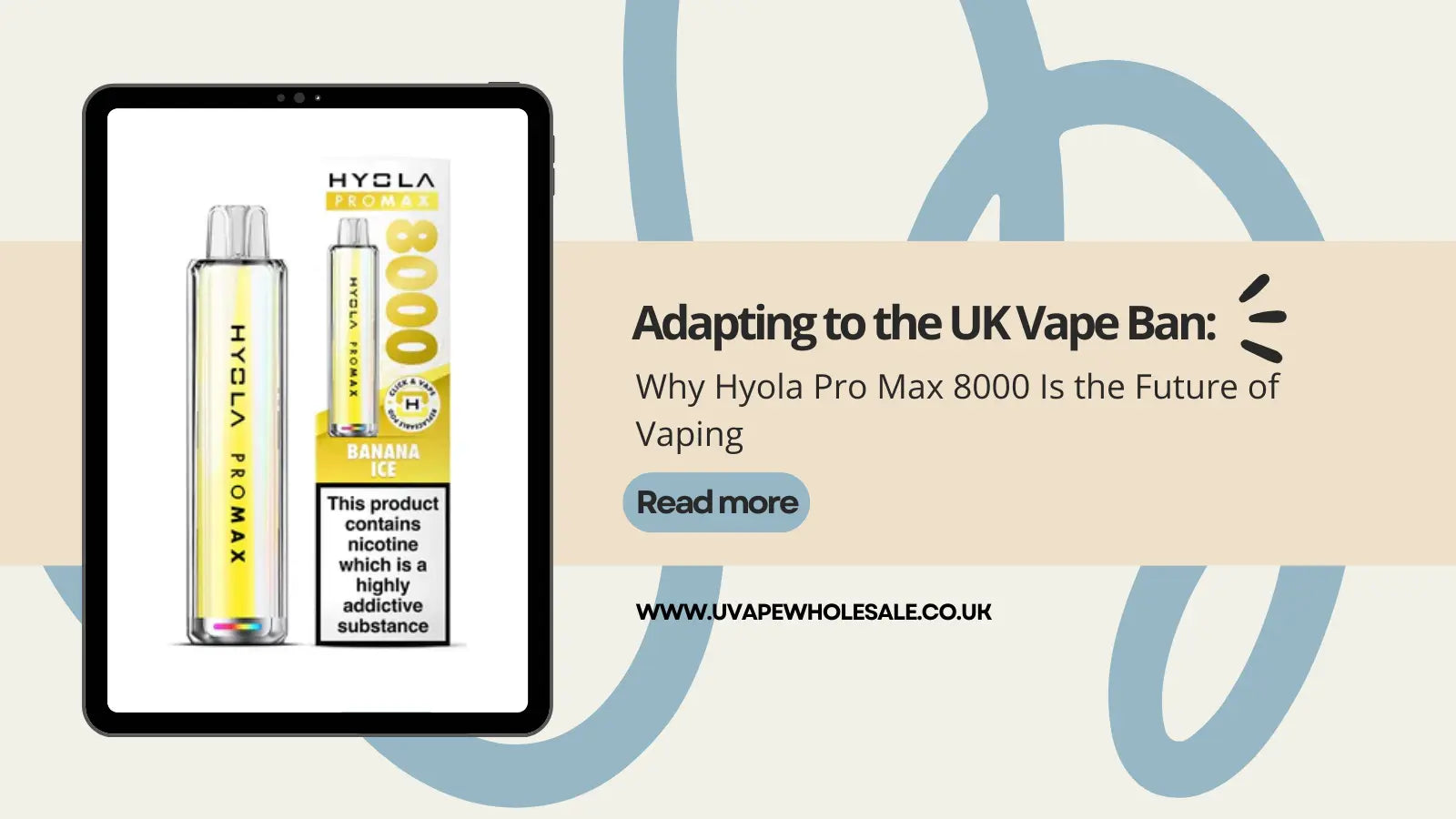 Adapting to the UK Vape Ban: Why Hyola Pro Max 8000 Is the Future of Vaping