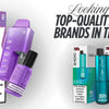 Looking for top-quality vape brands in the UK? Wholesale Supplier UK