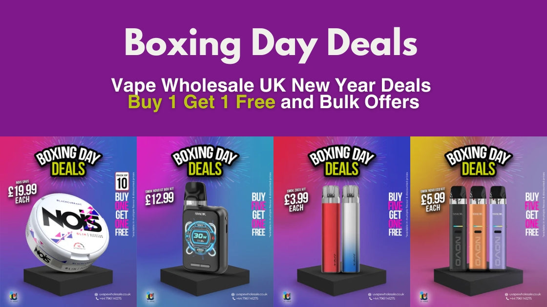 Vape Wholesale UK New Year Deals | Buy 1 Get 1 and Bulk Offers