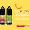 Why Choose Elux Nic Salts Over Regular E-Liquids? - U Vape Wholesale